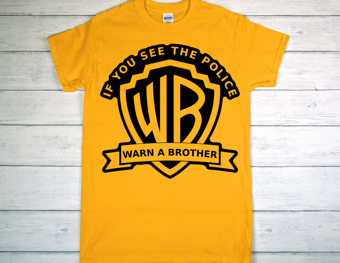 If You See The Police, Warn A Brother Printed Tee