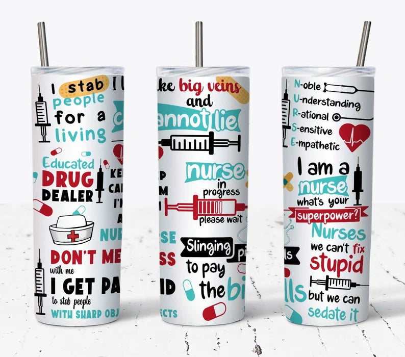 Sarcastic Nurse Tumbler (20 oz)