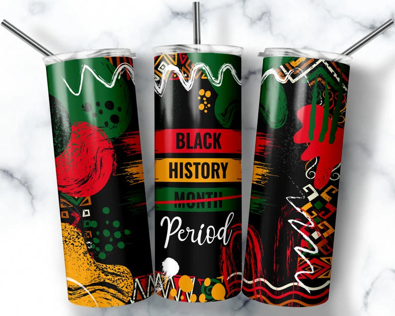 Black History Tumbler (20 oz)